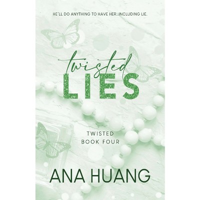 Twisted Lies (Bk 4) - by Ana Huang (Paperback)