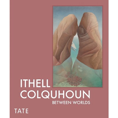Ithell Colquhoun - by  Katy Norris (Hardcover)